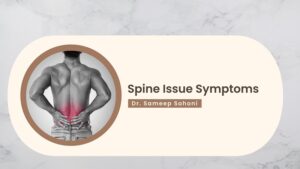 Spine Issue Symptoms